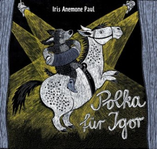 Книга Polka für Igor Iris Anemone Paul