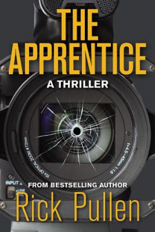 Knjiga The Apprentice: A Thriller Rick Pullen