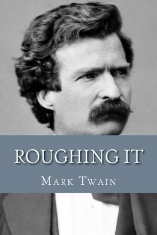 Carte Roughing It Mark Twain
