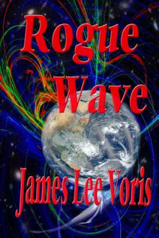 Knjiga Rogue Wave James Lee Voris