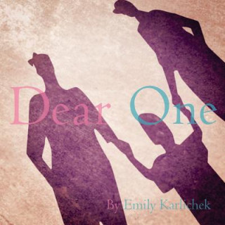 Knjiga Dear One Emily M Karlichek