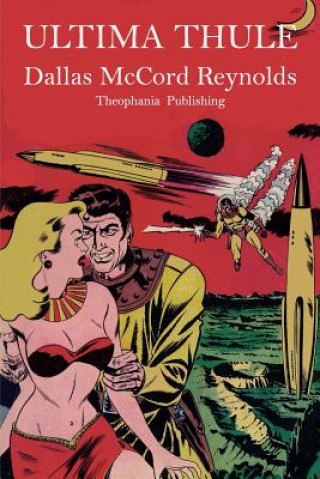 Knjiga Ultima Thule Dallas McCord Reynolds