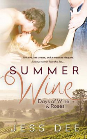 Knjiga Summer Wine Jess Dee