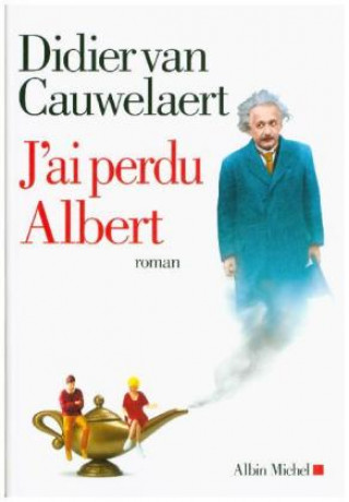 Book J'ai perdu Albert Didier van Cauwelaert