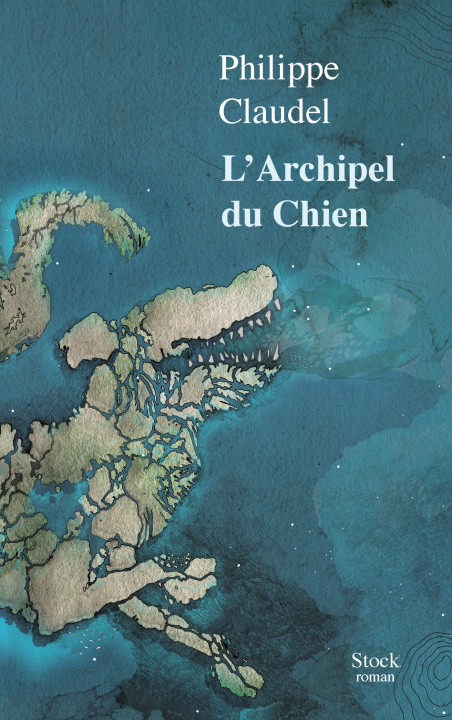 Kniha L'archipel du chien Philippe Claudel