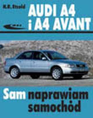 Book Audi A4 i A4 Avant Etzold Hans-Rudiger