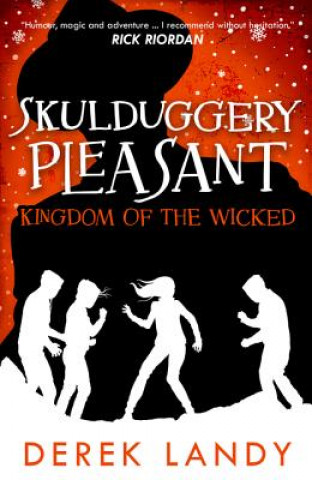 Könyv Kingdom of the Wicked Derek Landy