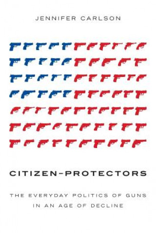 Książka Citizen-Protectors Jennifer Carlson