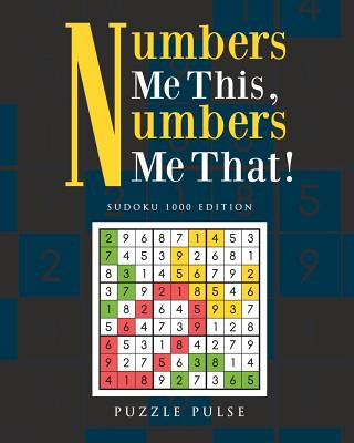 Kniha Numbers Me This, Numbers Me That! PUZZLE PULSE