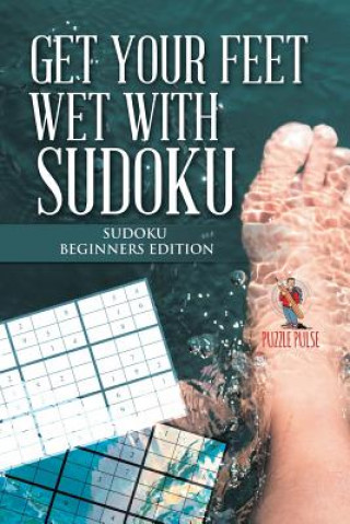 Książka Get your Feet Wet with Sudoku PUZZLE PULSE