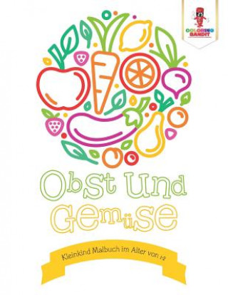 Книга Obst und Gemuse COLORING BANDIT