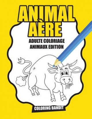 Книга Animal Aere COLORING BANDIT