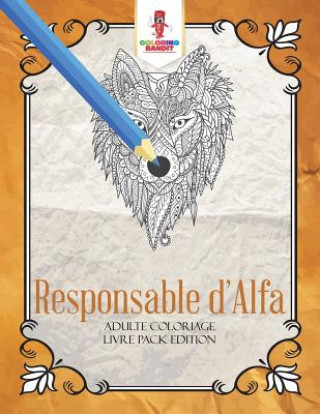 Kniha Responsable d'Alfa COLORING BANDIT