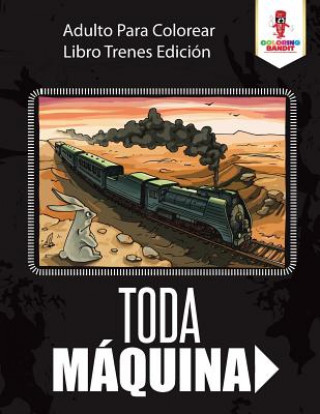 Kniha Toda Maquina COLORING BANDIT