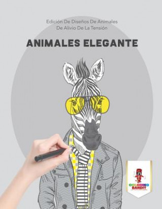 Книга Animales Elegante COLORING BANDIT