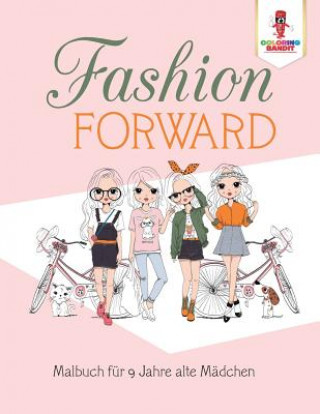 Книга Fashion Forward COLORING BANDIT