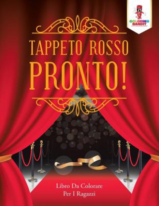 Carte Tappeto Rosso Pronto! COLORING BANDIT