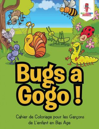 Carte Bugs a Gogo ! COLORING BANDIT