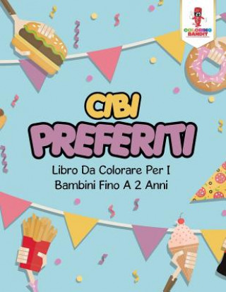 Kniha Cibi Preferiti COLORING BANDIT