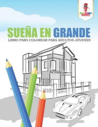 Книга Suena En Grande COLORING BANDIT