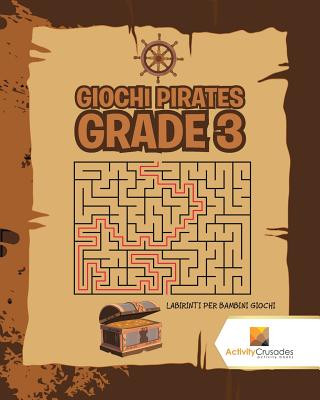 Książka Giochi Pirates Grade 3 ACTIVITY CRUSADES