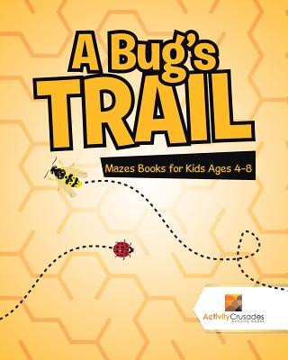 Buch Bug's Trail ACTIVITY CRUSADES