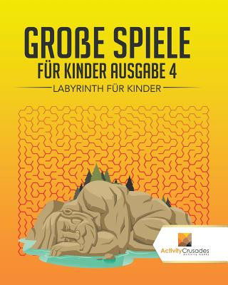 Libro Grosse Spiele Fur Kinder Ausgabe 4 ACTIVITY CRUSADES