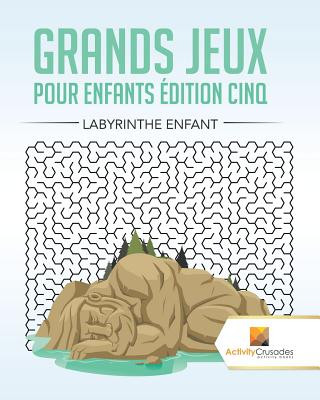 Carte Grands Jeux Pour Enfants Edition Cinq ACTIVITY CRUSADES