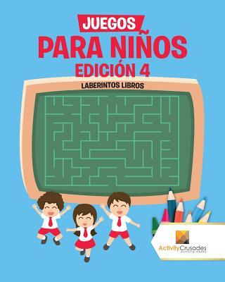 Kniha Juegos Para Ninos Edicion 4 ACTIVITY CRUSADES