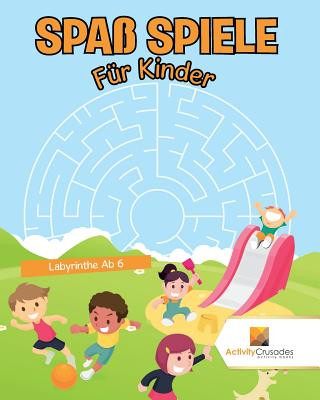 Książka Spass Spiele Fur Kinder ACTIVITY CRUSADES