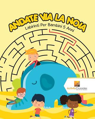 Kniha Andate Via La Noia ACTIVITY CRUSADES