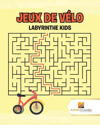 Kniha Jeux De Velo ACTIVITY CRUSADES