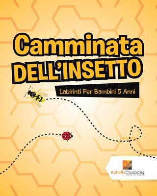 Carte Camminata Dell'Insetto ACTIVITY CRUSADES