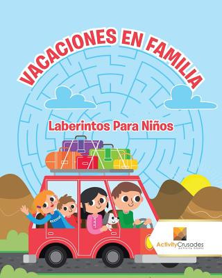 Libro Vacaciones En Familia ACTIVITY CRUSADES
