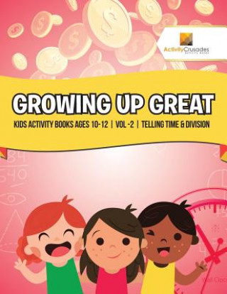 Buch Growing Up Great ACTIVITY CRUSADES