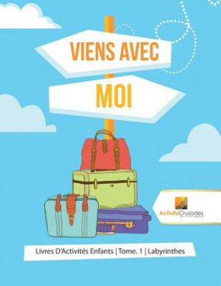 Книга Viens Avec Moi ACTIVITY CRUSADES