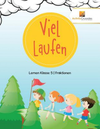 Könyv Viel Laufen ACTIVITY CRUSADES