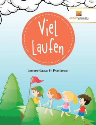 Kniha Viel Laufen ACTIVITY CRUSADES