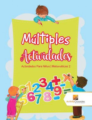 Kniha Multiples Actividades ACTIVITY CRUSADES