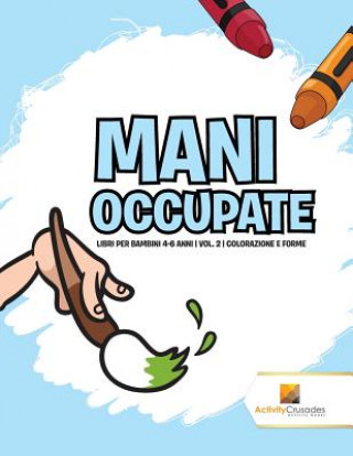 Buch Mani Occupate ACTIVITY CRUSADES