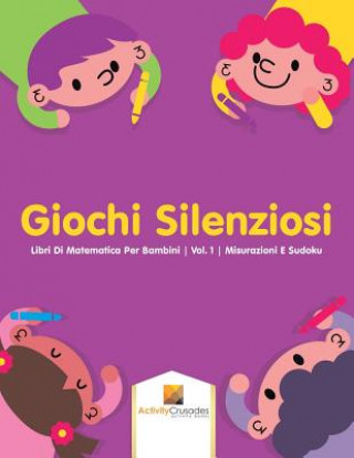 Livre Giochi Silenziosi ACTIVITY CRUSADES