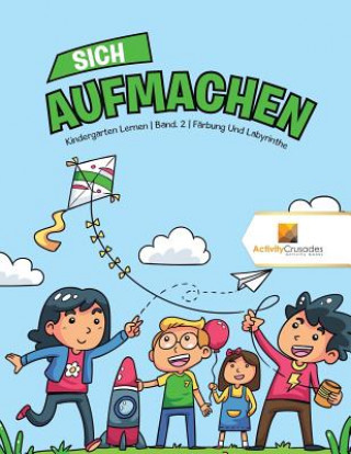 Книга Sich Aufmachen ACTIVITY CRUSADES