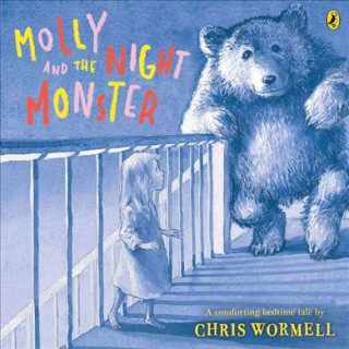 Knjiga Molly and the Night Monster Christopher Wormell