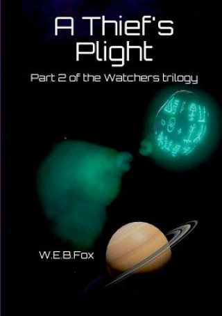 Buch Thief's Plight W.E.B. FOX