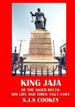 Carte King Jaja of the Niger Delta SYLVANUS COOKEY