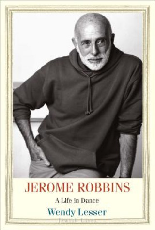 Carte Jerome Robbins Wendy Lesser