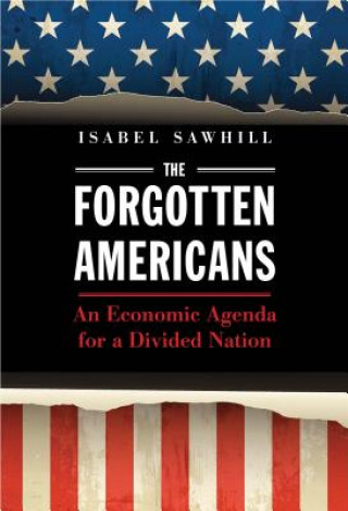 Könyv Forgotten Americans Isabel Sawhill