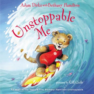 Kniha Unstoppable Me Adam Dirks