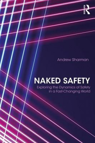 Book Naked Safety Andrew Sharman