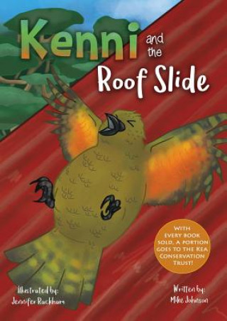 Carte Kenni and the Roof Slide MIKE JOHNSON